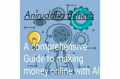 Comprehensive Guide to Making Money Online with AI