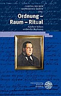 Ordnung - Raum - Ritual