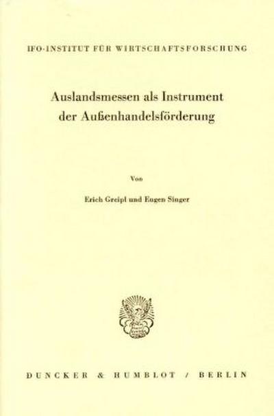 Auslandsmessen als Instrument der Außenhandelsförderung.