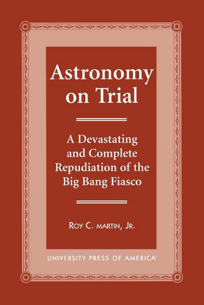 Astronomy on Trial