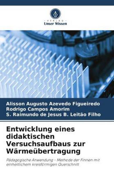 Entwicklung eines didaktischen Versuchsaufbaus zur Wärmeübertragung