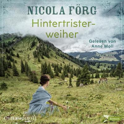 Hintertristerweiher, 2 Audio-CD, 2 MP3