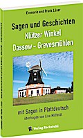 Sagen und Geschichten Klützer Winkel, Dassow - Gre