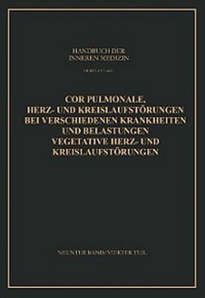 Cor Pulmonale Herz- und Kreislaufstörungen bei Verschiedenen Krankheiten und Belastungen Vegetative Herz- und Kreislaufstörungen