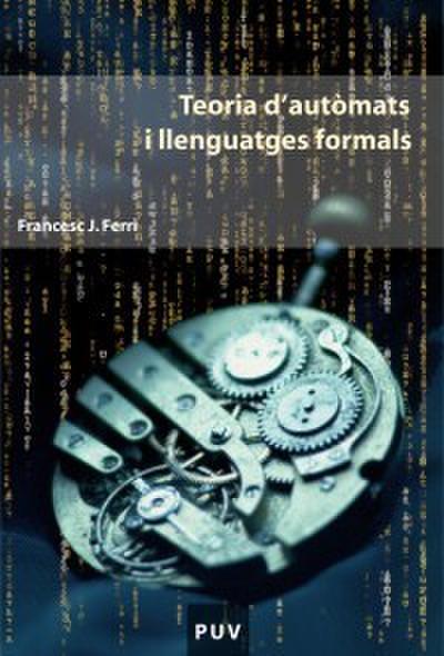 Teoria d’autòmats i llenguatges formals