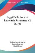 Saggi Della Societa’ Letteraria Ravennate V2 (1771)