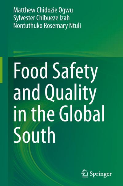 Food Safety and Quality in the Global South