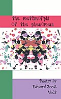 The Metamorphi of the Phenomeni Vol.3