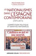 Les nationalismes dans l’Espagne contemporaine (1975-2011)
