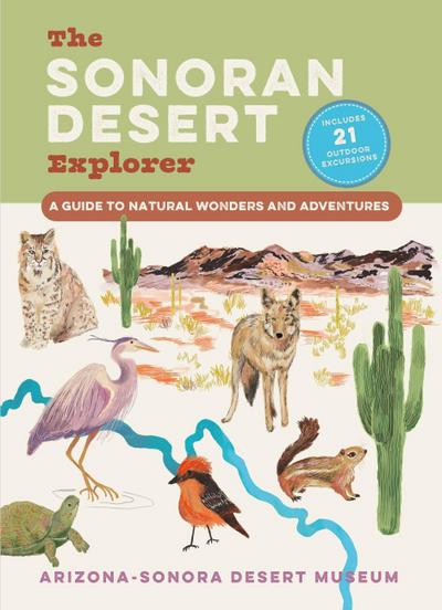 The Sonoran Desert Explorer