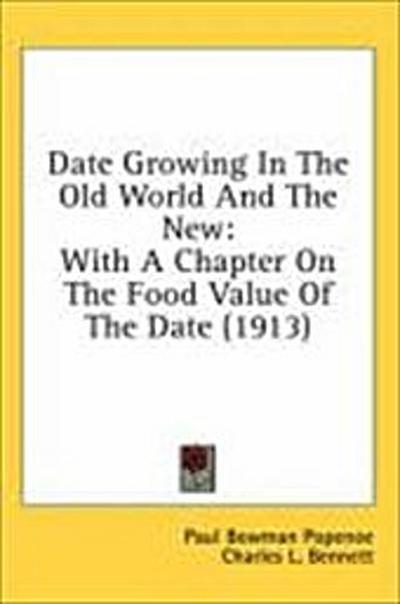 Date Growing In The Old World And The New