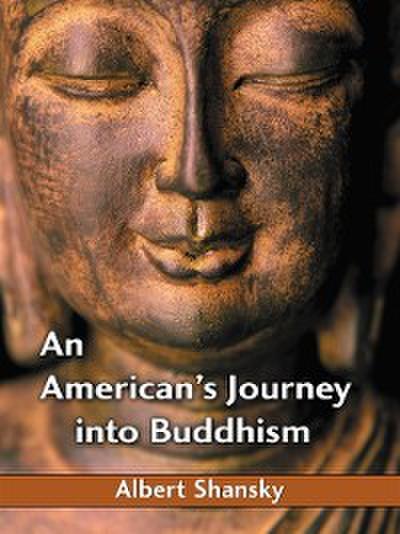 American’s Journey into Buddhism