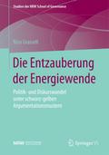 Die Entzauberung der Energiewende