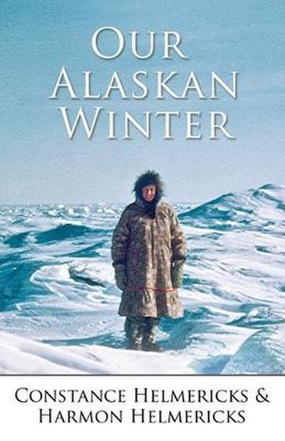 Our Alaskan Winter