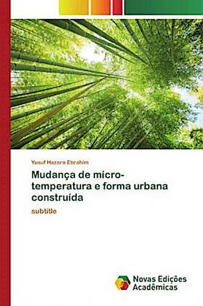 Mudança de micro-temperatura e forma urbana construída