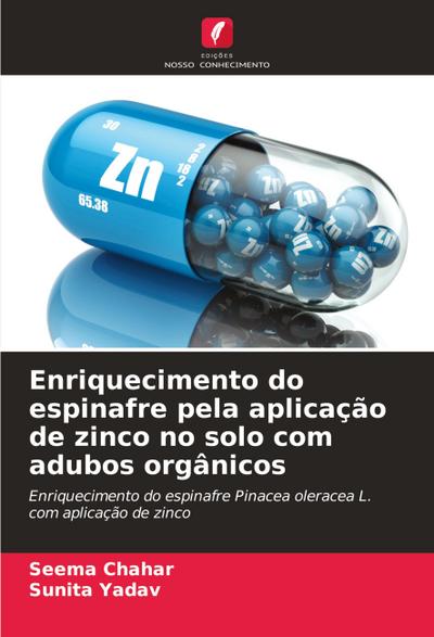 Enriquecimento do espinafre pela aplicação de zinco no solo com adubos orgânicos