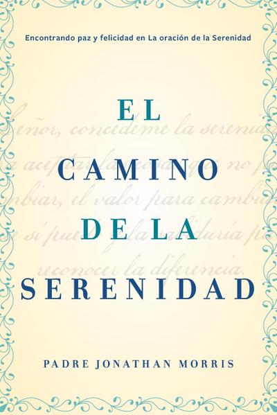 Camino de la Serenidad