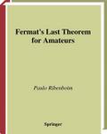 Fermats Last Theorem for Amateurs