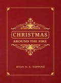 Christmas Around the Fire