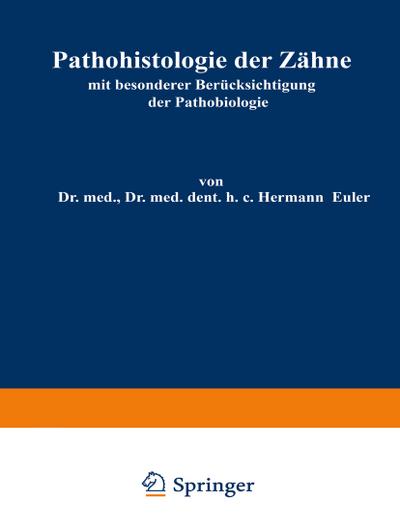 Pathohistologie der Zähne