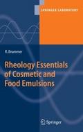 Rheology Essentials of Cosmetic and Food Emulsions