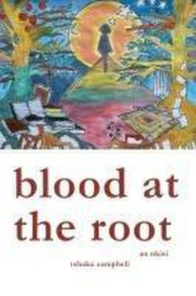 Blood at the Root