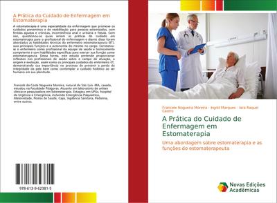 A Prática do Cuidado de Enfermagem em Estomaterapia