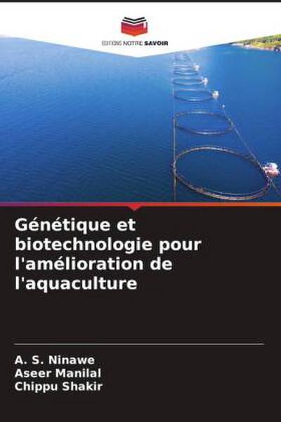 Génétique et biotechnologie pour l’amélioration de l’aquaculture
