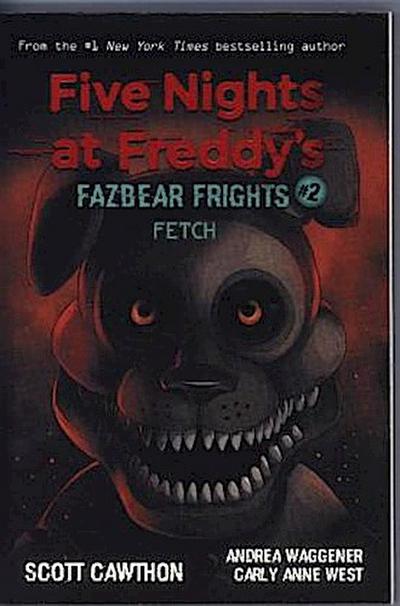 Fazbear Frights 02. Fetch