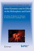 Solar Dynamics and its Effects on the Heliosphere and Earth
