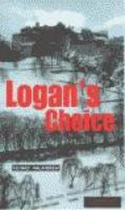 Logan’s Choice Level 2