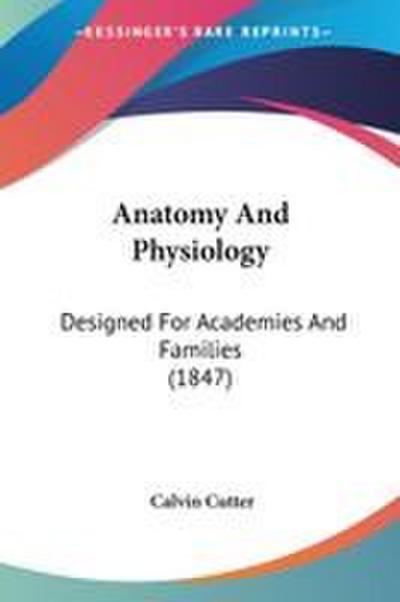Anatomy And Physiology
