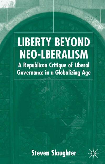 Liberty Beyond Neo-Liberalism