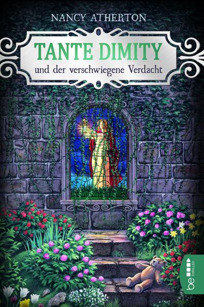 Tante Dimity und der verschwiegene Verdacht