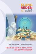 Schach als Sujet in den Künsten und der Wissenschaft
