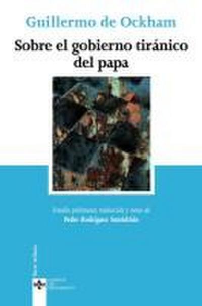 Sobre el gobierno tiránico del papa
