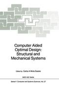 Computer Aided Optimal Design: Structural and Mech