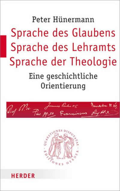 Sprache des Glaubens - Sprache des Lehramts - Sprache der Theologie