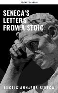 Seneca’s Letters from a Stoic