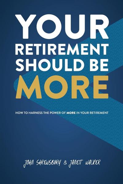 Your Retirement Should Be More