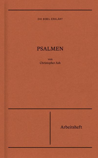 Psalmen | Arbeitsheft (Die Bibel erklärt)