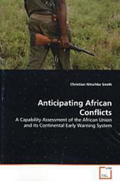Anticipating African Conflicts