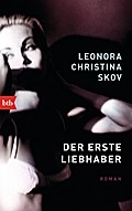 Der erste Liebhaber: Roman