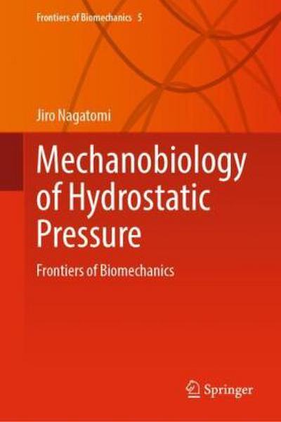 Mechanobiology of Hydrostatic Pressure