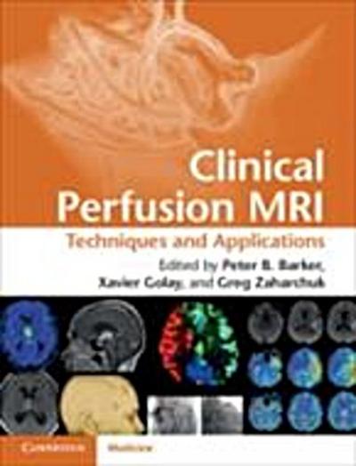 Clinical Perfusion MRI
