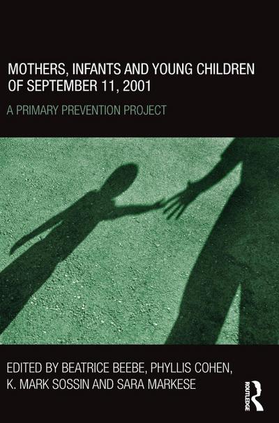 Mothers, Infants and Young Children of September 11, 2001
