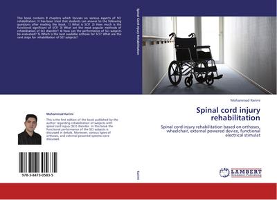 Spinal cord injury rehabilitation