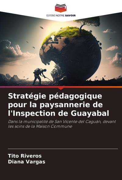 Stratégie pédagogique pour la paysannerie de l’Inspection de Guayabal