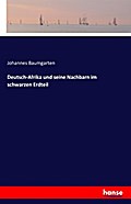 Deutsch-Afrika und seine Nachbarn im schwarzen Erd