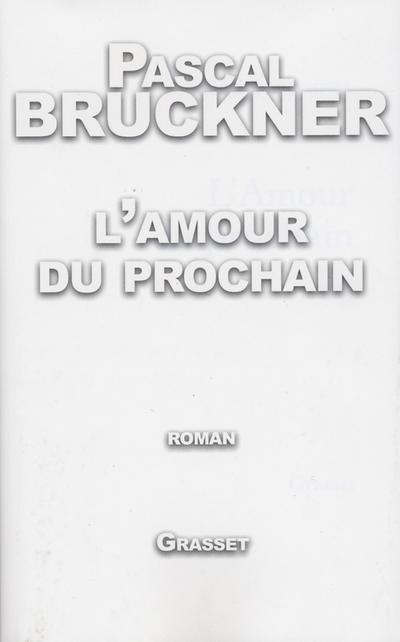 L’amour du prochain